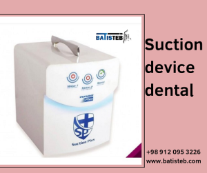 دستگاه ساکشن دندانپزشکی قیمت مناسب